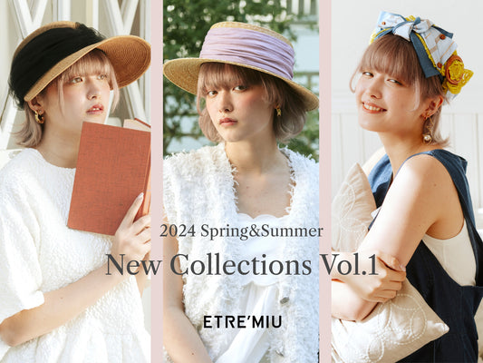 2024 Spring&Summer New Collections Vol.1